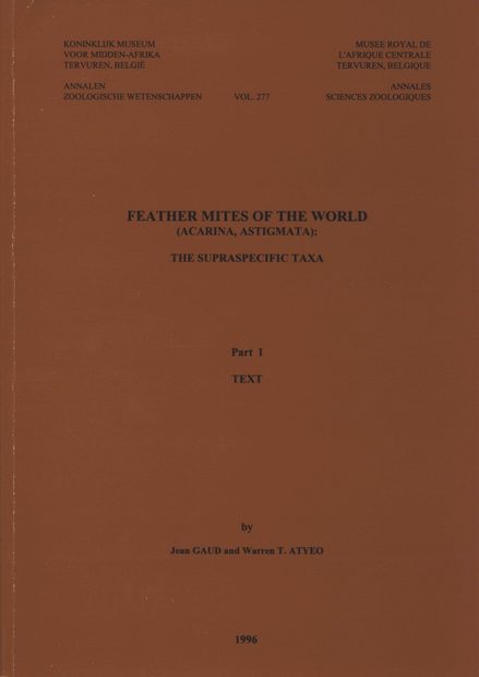 Feather Mites of the World, (Acarina, Astigmata): The Supraspecific Taxa (2-Volume Set)