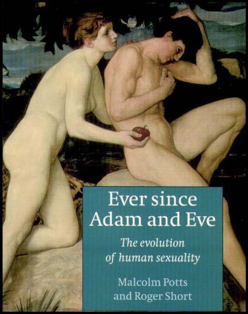 Ever Since Adam and Eve