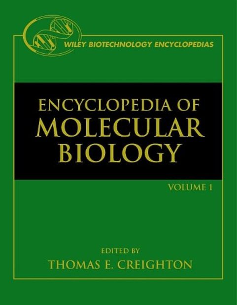 Encyclopedia of Molecular Biology (4-Volume Set)