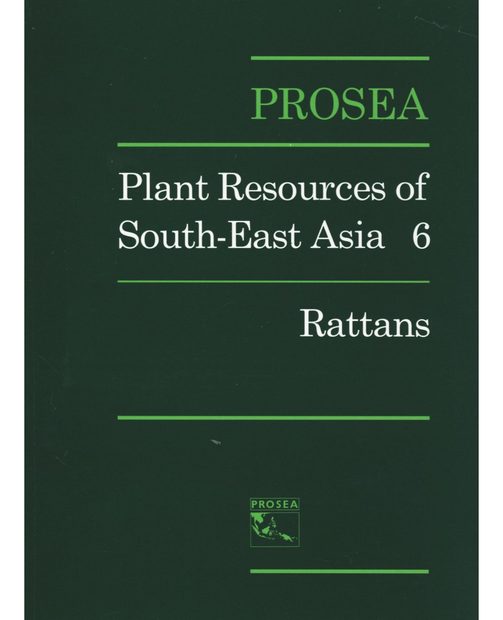 PROSEA, Volume 6: Rattans