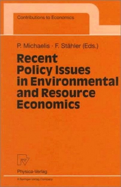 Recent Policy Issues in Environmental and Resource Economics