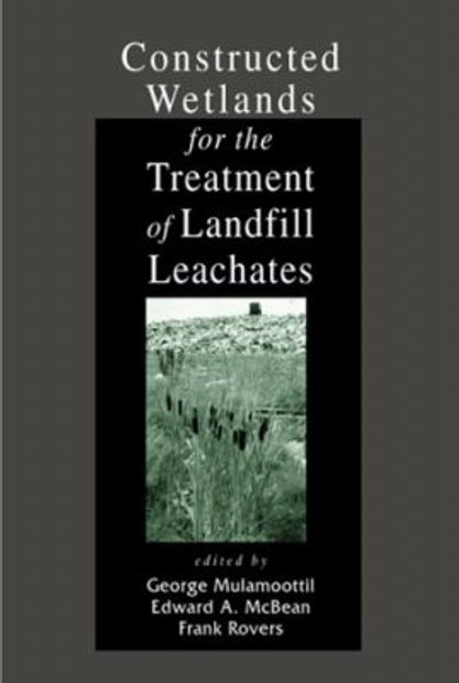 Constructed Wetlands for the Treatment of Landfill Leachates