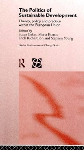 The Politics of Sustainable Development