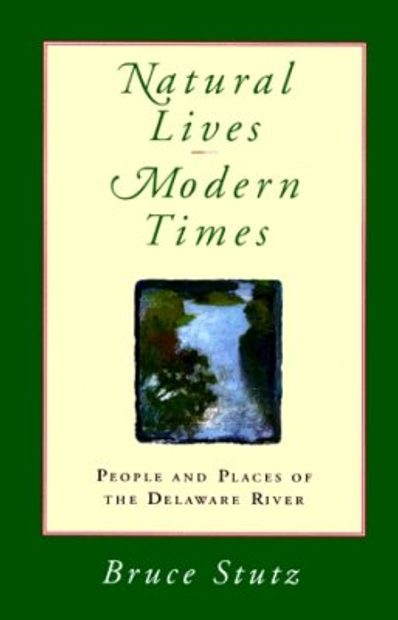 Natural Lives, Modern Times