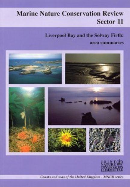 Marine Nature Conservation Review, Sector 11: Liverpool Bay and the Solway Firth: Area Summaries