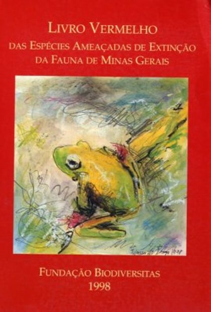 Livro Vermelho das Espécies Ameacadas de Extincao da Fauna de Minas Gerais
