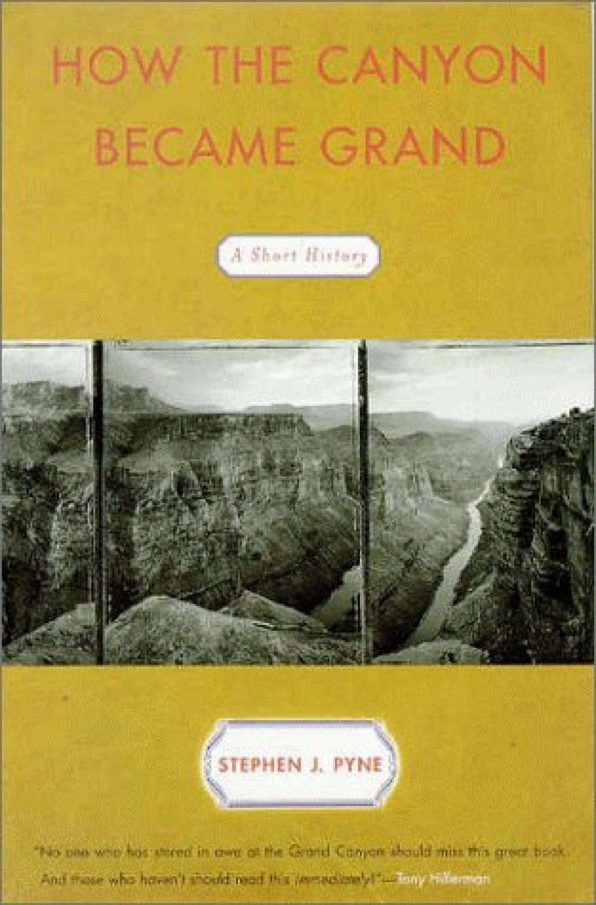 How The Canyon Became Grand: A Short History | NHBS Academic ...