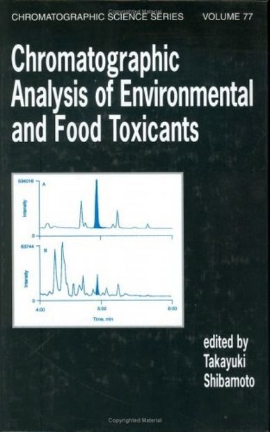 Chromatographic Analysis of Environmental and Food Toxicants