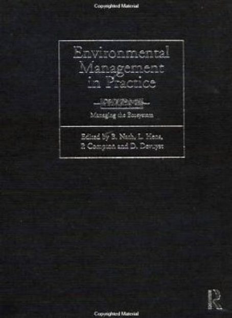 Environmental Management in Practice, Volume 3: Managing the Ecosystem