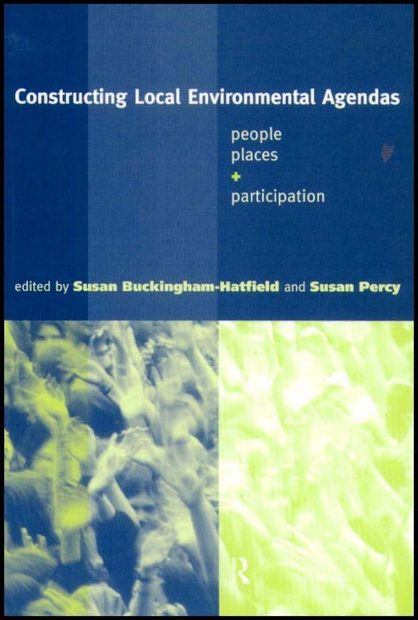 Constructing Local Environmental Agendas