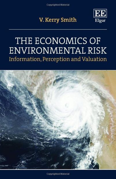 The Economics of Environmental Risk