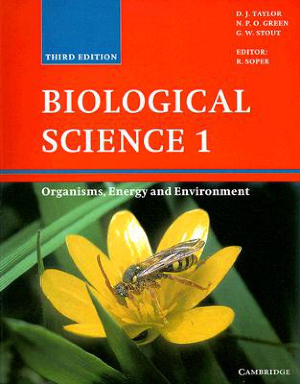 Biological Science 1: Organisms, Energy and Environment