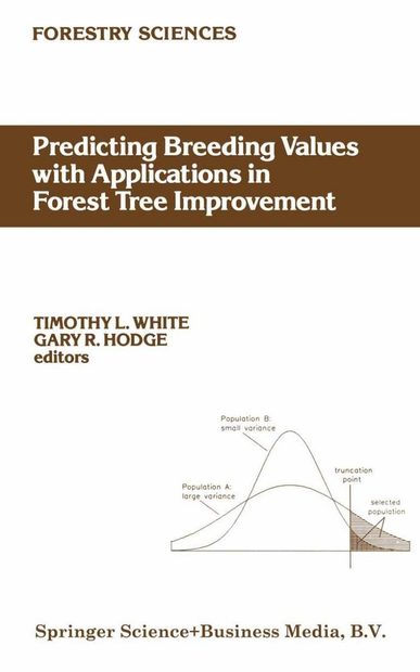 Predicting Breeding Values with Applications in Forest Tree Improvement