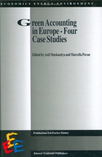 Green Accounting in Europe - Four Case Studies