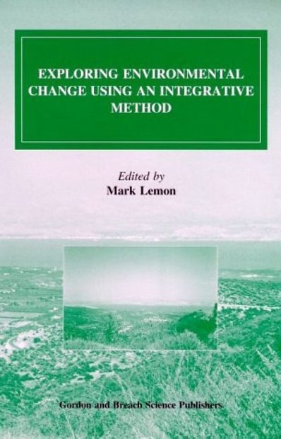 Exploring Environmental Change Using an Integrative Method