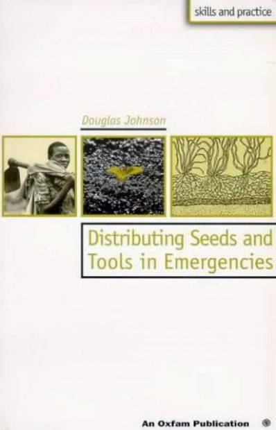 Distributing Seeds and Tools in Emergencies