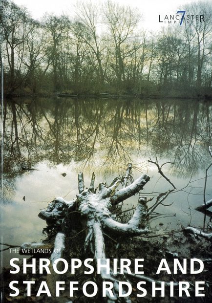 The Wetlands of Shropshire and Staffordshire