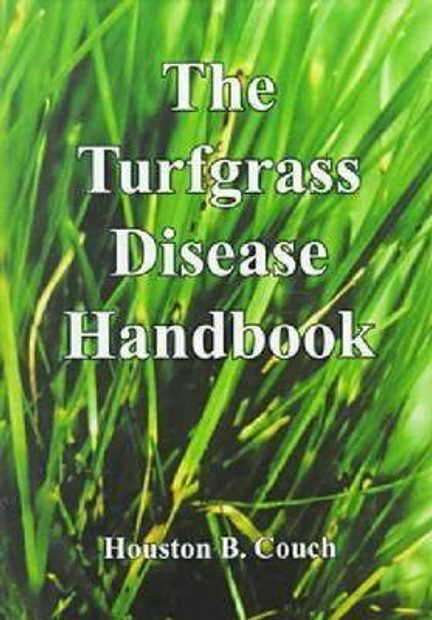 The Turfgrass Disease Handbook