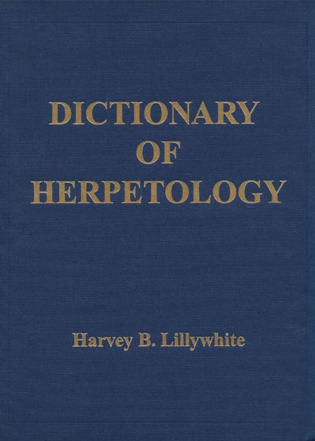 Dictionary of Herpetology