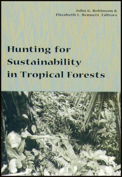 Hunting for Sustainability in Tropical Forests