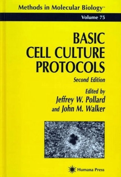 Basic Cell Culture Protocols