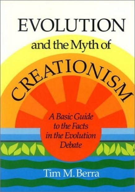 Evolution and the Myth of Creationism